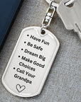 Have Fun - Be Safe - Call Your Grandma Keychain - Call Your Grandpa Keychain