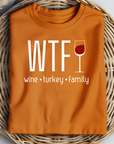 WTF wine family turkey Thanksgiving Shirt