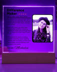 Difference Maker Acrylic Square Plaque - For That Special Person in Your Life