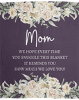 Mama Snuggle Blanket - Mother's Day Gift - Mom Flower Blanket