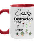 Easily Distracted by Wine & Plants 11oz Accent Mug