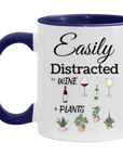 Easily Distracted by Wine & Plants 11oz Accent Mug