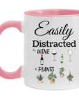 Easily Distracted by Wine & Plants 11oz Accent Mug