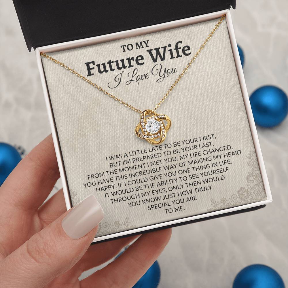 To My Future Wife - A Gift From The Heart