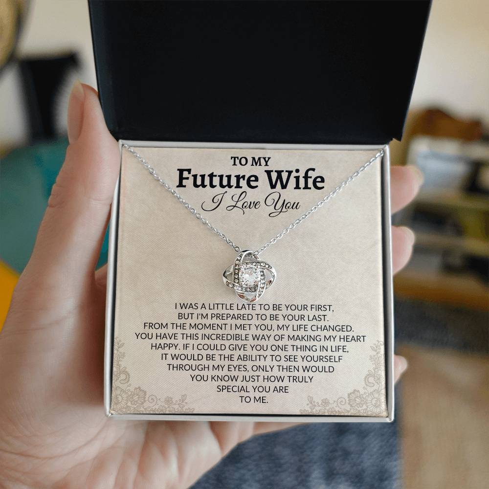 To My Future Wife - A Gift From The Heart