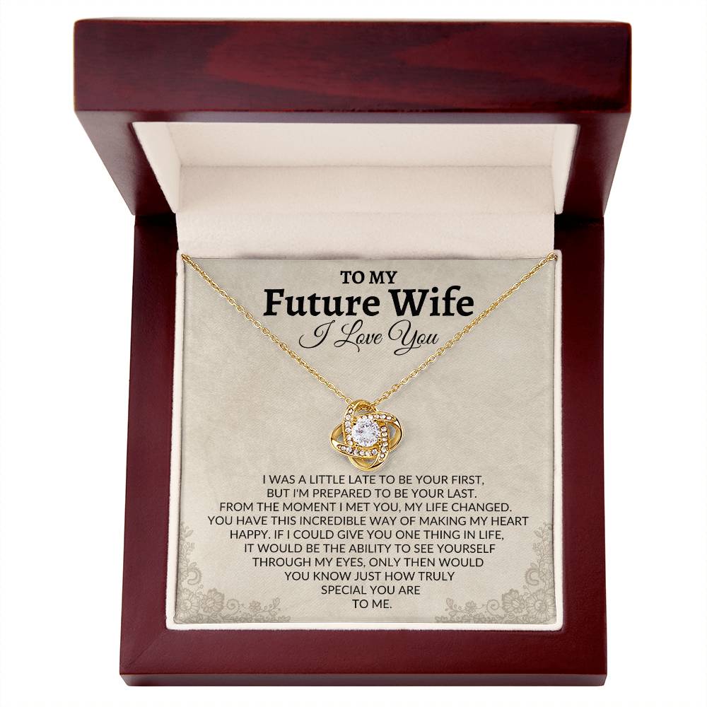 To My Future Wife - A Gift From The Heart