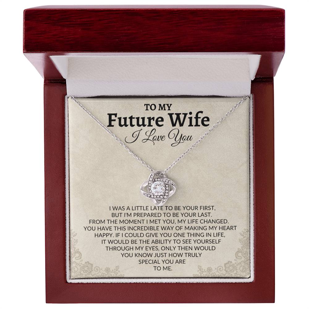 To My Future Wife - A Gift From The Heart