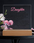 To My Beautiful Daughter Acrylic Plaque - Desk Lamp - Night Light